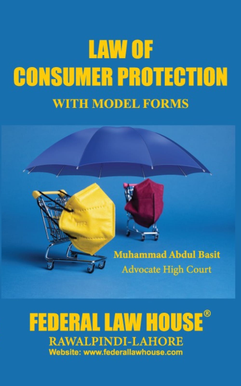 Law Of Consumer Protection With Model Forms