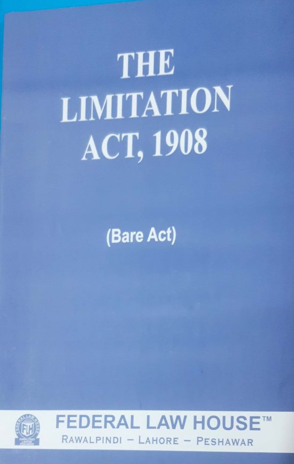 The Limitation Act, 1908