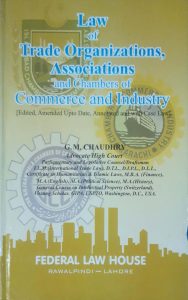 Law Of Trade Organizations, Associations And Chamber Of Commerce And Industry