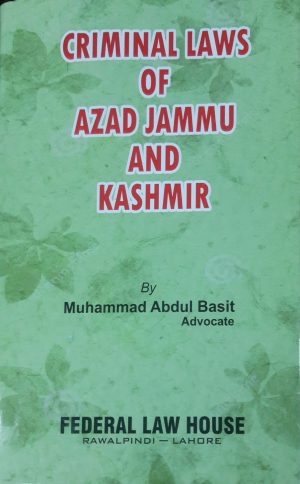 Criminal Laws Of Azad Jammu And Kashmir