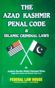The Azad Kashmir Panel Code & Islamic Criminal Laws