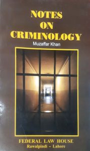 Notes On Criminology