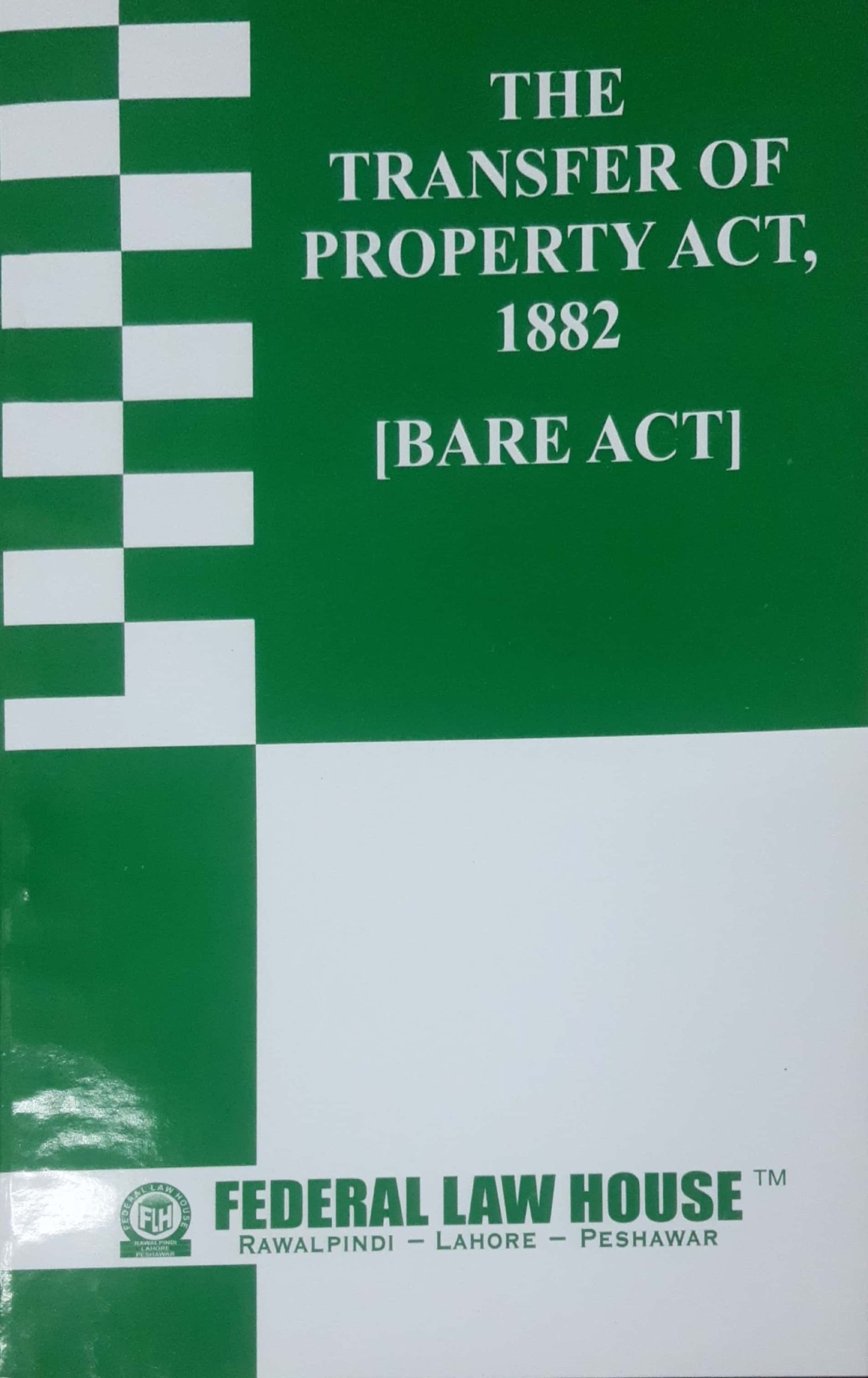 The Transfer Of Property Act,1882 (Bare Act)