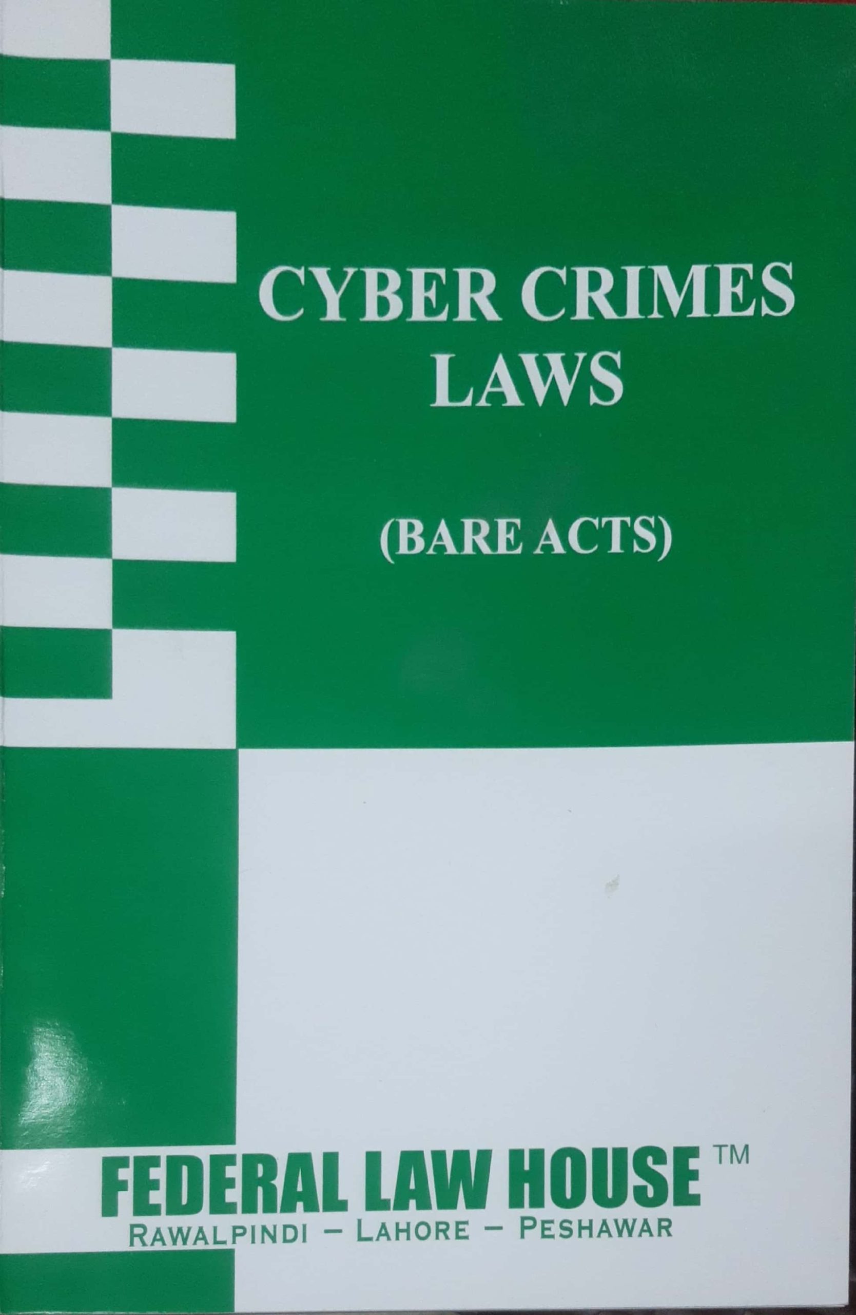 Cyber Crimes Laws (Bare Act)