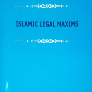 Islamic Legal Maxims