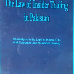 The Law Of Insider Trading In Pakistan