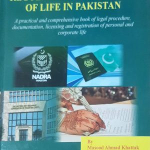 A Statutory And Regulatory Framework Of Life In Pakistan