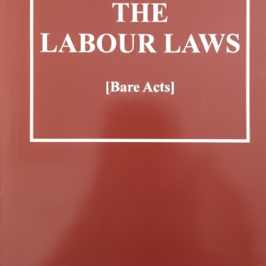The Labour Laws (Bare Act)