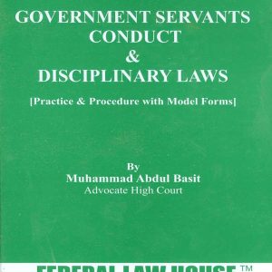 Government Servants Conduct And Disciplinary Laws