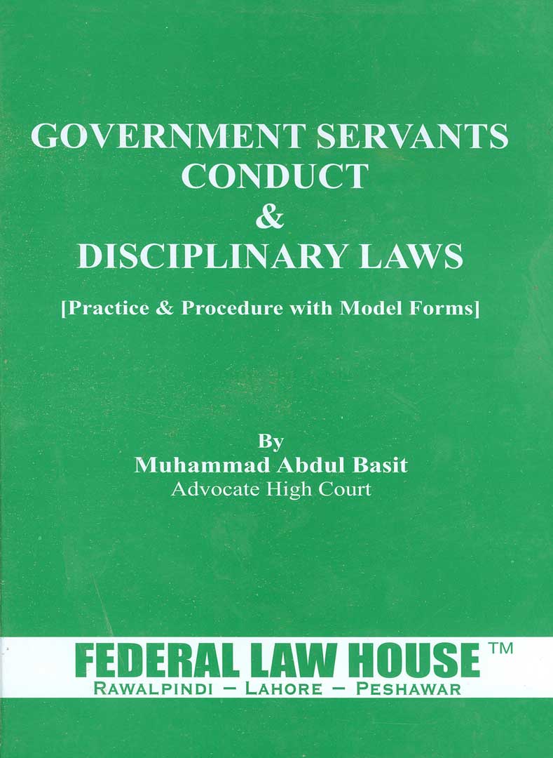 Government Servants Conduct And Disciplinary Laws