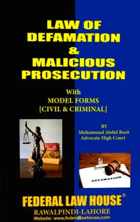 Law of Defamation & Malicious Prosecution