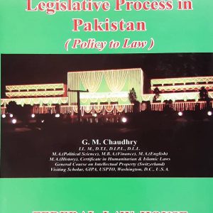 Legislative Process In Pakistan