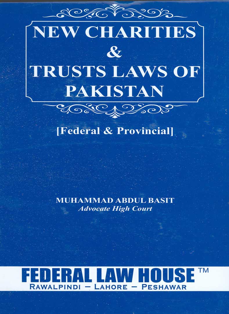 New Charities & Trusts Laws of Pakistan