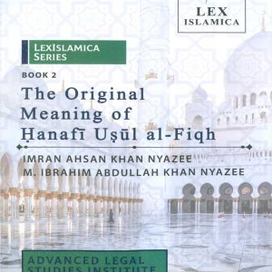 Original Meaning of Hanafi Usul-ul-Fiqh