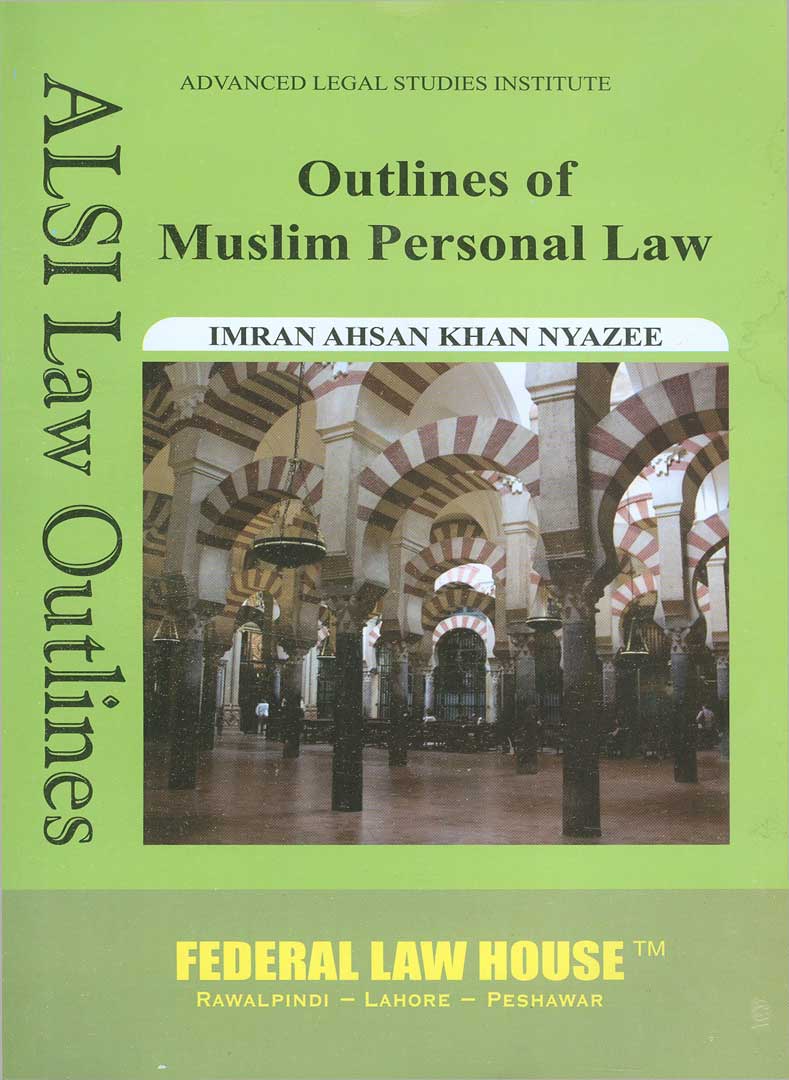 Outlines of Muslim Personal Law