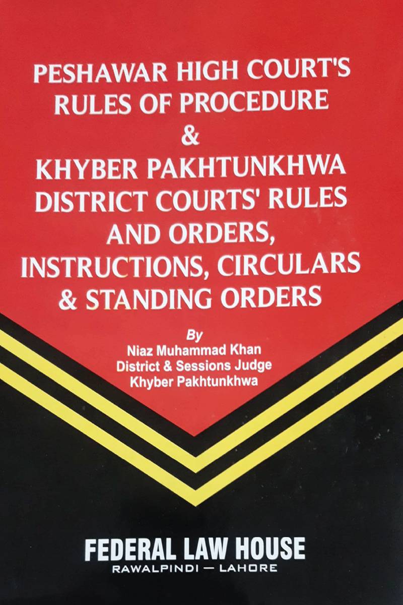 Peshawar High Court’s Rules Of Procedure