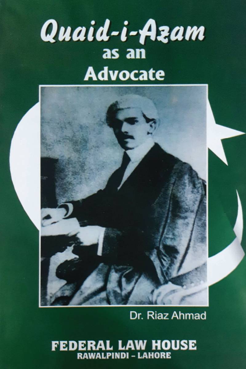 Quaid-i-Azam As Advocate