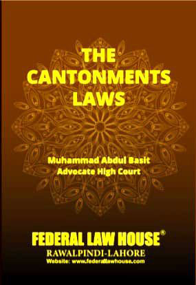 The Cantonments Laws