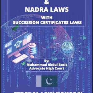 Pakistan Citizenship & NADRA Laws