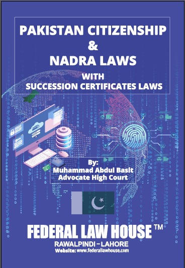 Pakistan Citizenship & NADRA Laws
