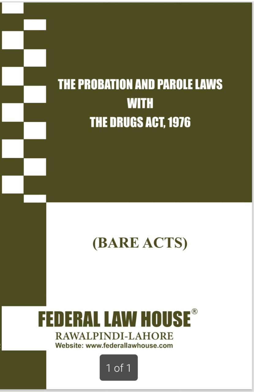 THE PROBATION AND PAROLE LAWS WITH THE DRUGS ACT, 1976