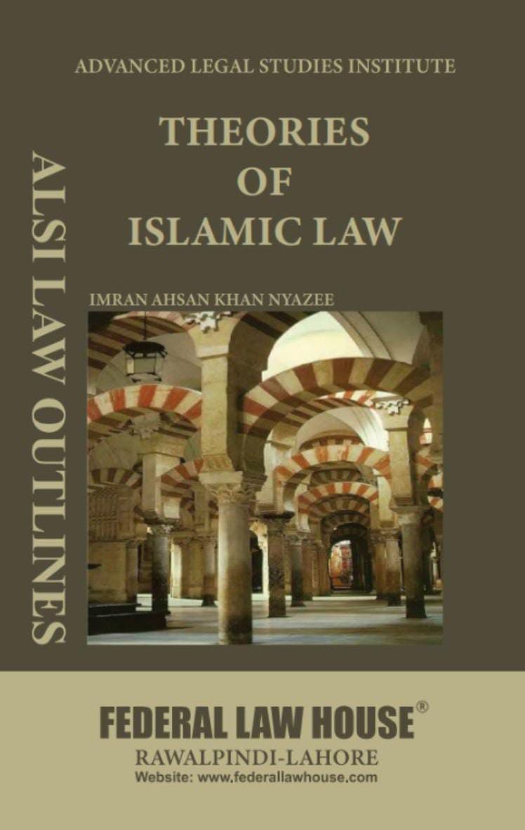 THEORIES OF ISLAMIC LAW