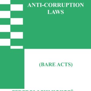 ANTI-CORRUPTION LAWS (BARE ACTS)