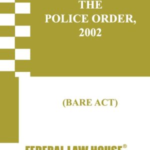 THE POLICE ORDER, 2002  (BARE ACT)