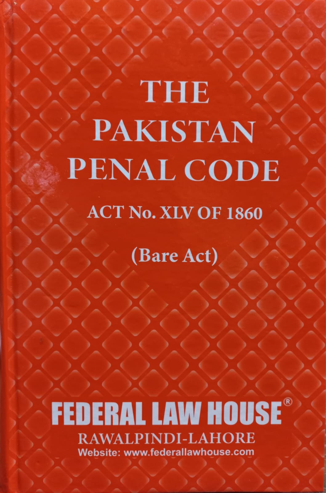 Pakistan Penal code (Bare act)