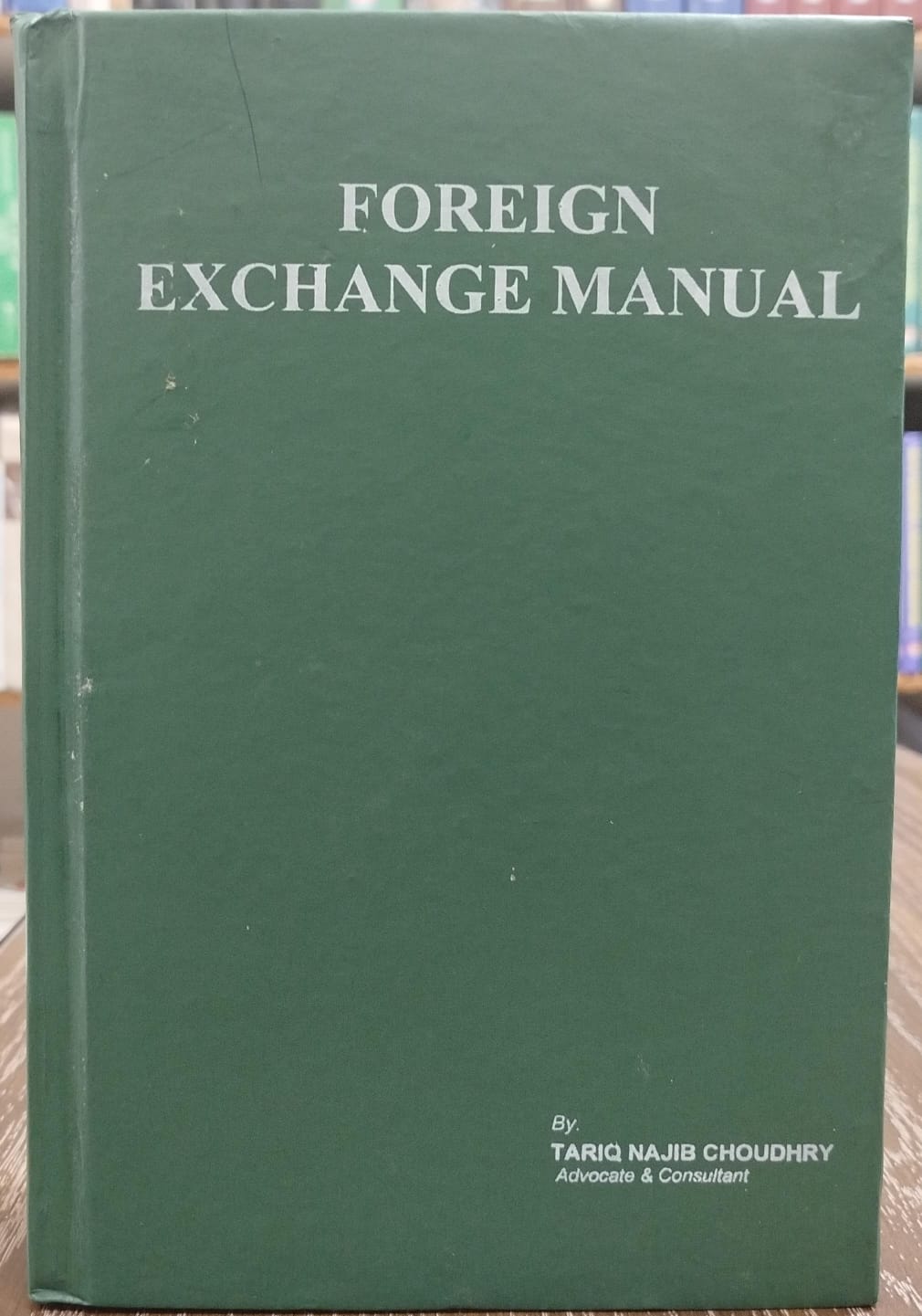 FOREIGN EXCHANGE MANUAL