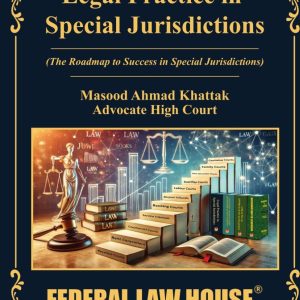 Legal Practice in Special Jurisdictions