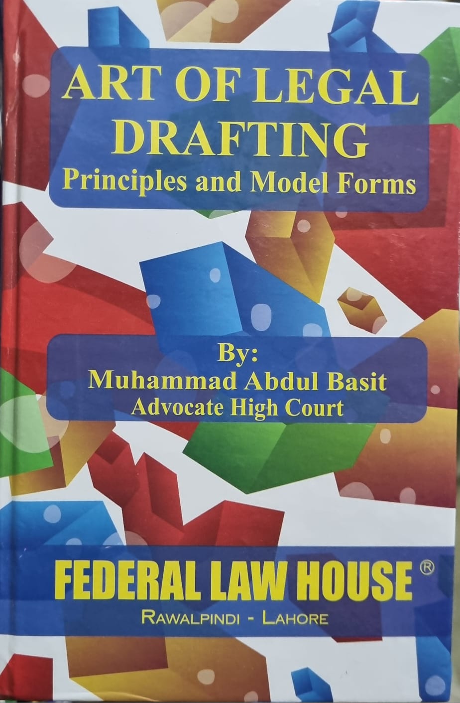Art of Legal Drafting Principles & Model Forms