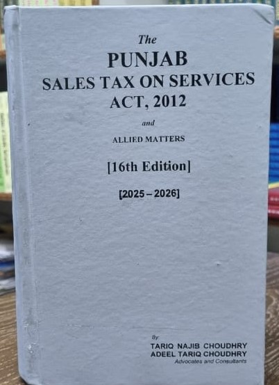 Punjab Sales Tax on Services Act, 2012 & Allied Matters – 16th Edition (2025–2026)