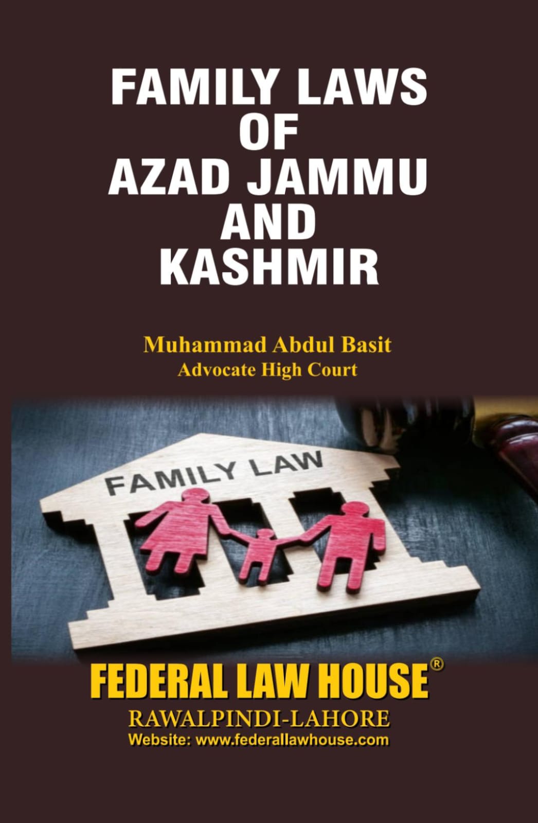 Family Laws of Azad Jammu and Kashmir (English & Urdu)