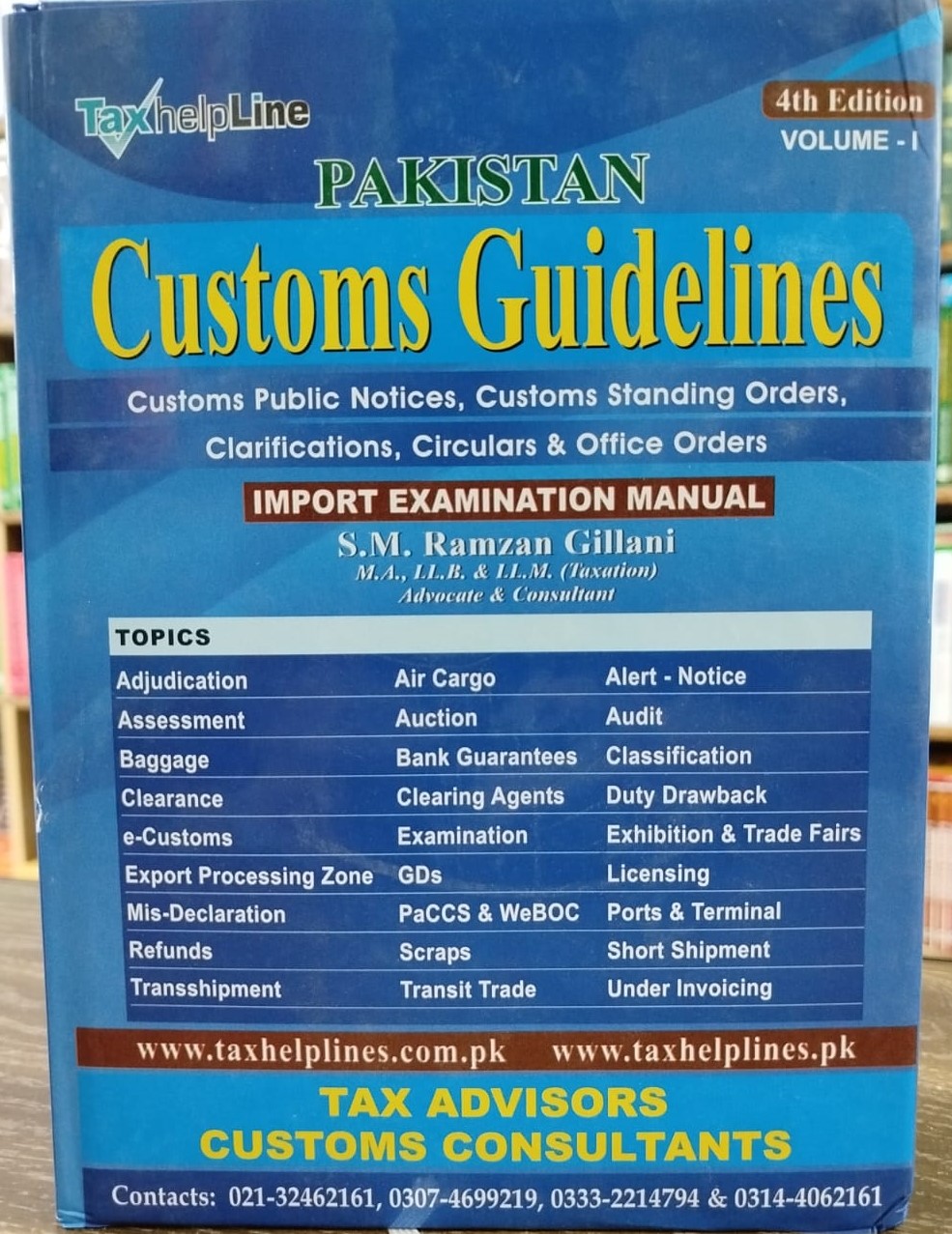 Pakistan Customs Guidelines (4th Edition, Volume I&II)