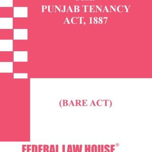 The Punjab Tenancy Act, 1887 (Bare Act)