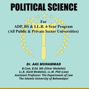 Political Science – For ADP, BS & LL.B 4-Year Program (HEC Pakistan)
