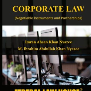 Corporate Law (Negotiable Instruments and Partnerships)