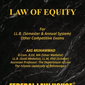 Law of Equity for LL.B. & Competitive Exams