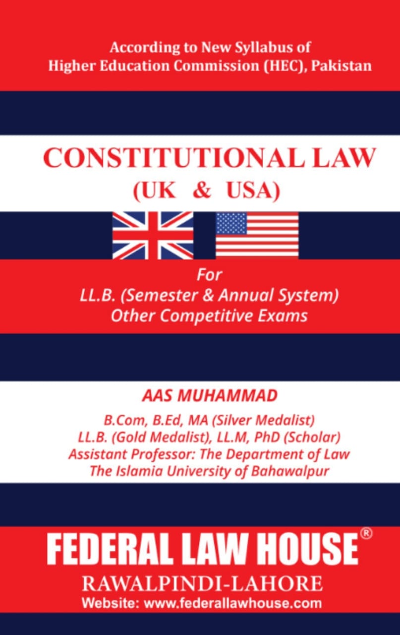 Constitutional Law (UK & USA) for LL.B. & Competitive Exams