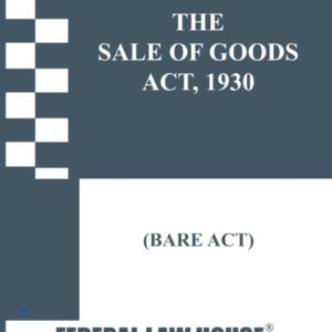The Sale of Goods Act, 1930 (Bare Act)