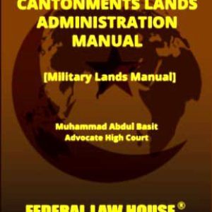 Cantonments Lands Admnistration Manual