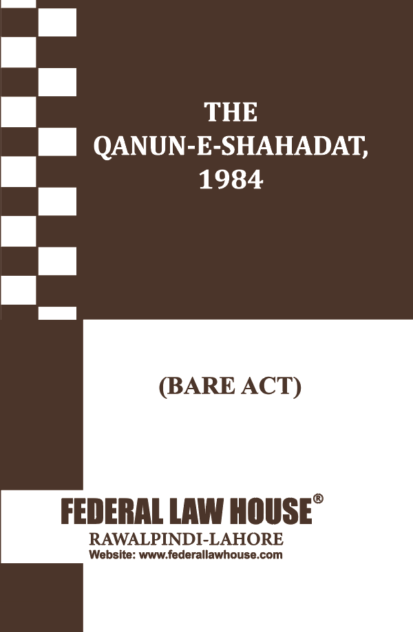 The Qanun-e-Shahadat, 1984 (Bare Act)